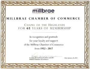 Millbrae Chamber of Commerce certificate honoring Chapel of the Highlands for 65 years of membership, 1952–2017